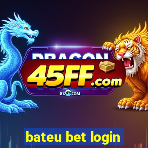 bateu bet login